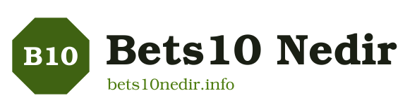 Bets10 Nedir